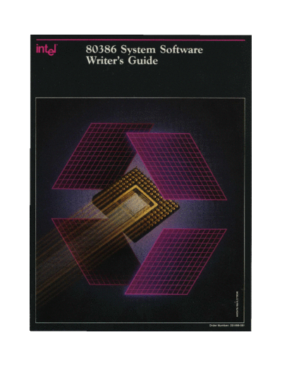 Intel 231499-001 80386 System Software Writers Guide 1987  Intel 80386 231499-001_80386_System_Software_Writers_Guide_1987.pdf