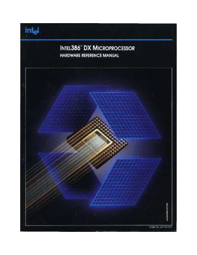 Intel 231732-005 Intel386 DX Miroprocessor Hardware Reference Manual 1991  Intel 80386 231732-005_Intel386_DX_Miroprocessor_Hardware_Reference_Manual_1991.pdf