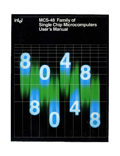 Intel 1980_MCS-48_Users_Manual  Intel 8048 1980_MCS-48_Users_Manual.pdf