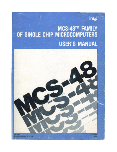 Intel 9800270D MCS-48 Family Users Manual Jul78  Intel 8048 9800270D_MCS-48_Family_Users_Manual_Jul78.pdf