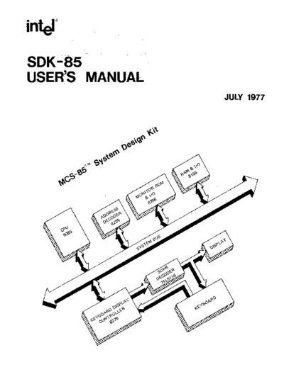 Intel 9800451A SDK-85 Users Manual Jul77  Intel 8085 9800451A_SDK-85_Users_Manual_Jul77.pdf