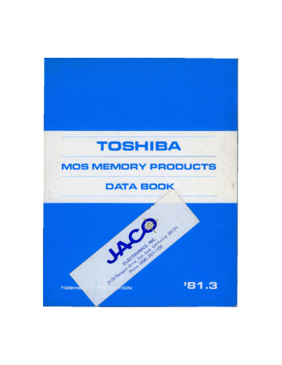 TOSHIBA 1981 Toshiba MOS Memory  TOSHIBA _dataBooks 1981_Toshiba_MOS_Memory.pdf