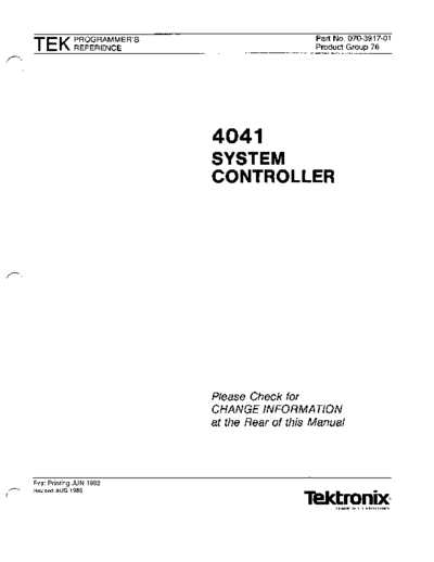 Tektronix 070-3917-01 4041 System Controller Programmers Reference Dec1985  Tektronix 404x 070-3917-01_4041_System_Controller_Programmers_Reference_Dec1985.pdf