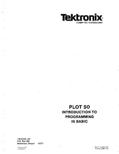 Tektronix 070-2058-01 PLOT 50 Introduction to Programming in BASIC Sep1978  Tektronix 405x 070-2058-01_PLOT_50_Introduction_to_Programming_in_BASIC_Sep1978.pdf