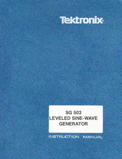 Tektronix Tek SG503 leveled sine generator  Tektronix SG503 Tek SG503 leveled sine generator.pdf