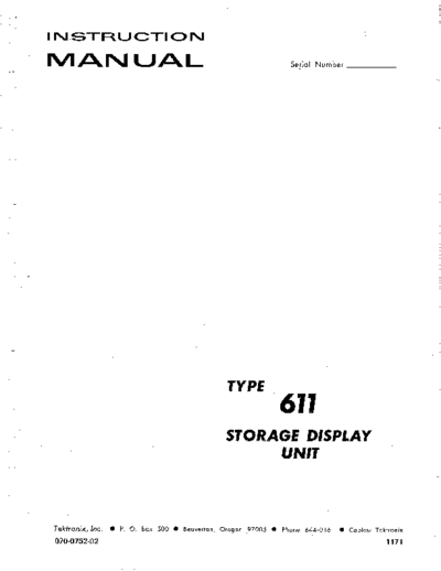 Tektronix 070-0752-02 Rev G Type 611 Storage Display Unit Instruction Manual Jun 1977  Tektronix crt 070-0752-02_Rev_G_Type_611_Storage_Display_Unit_Instruction_Manual_Jun_1977.pdf