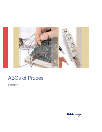 Tektronix ABCs of Probes  Tektronix publikacje ABCs of Probes.pdf