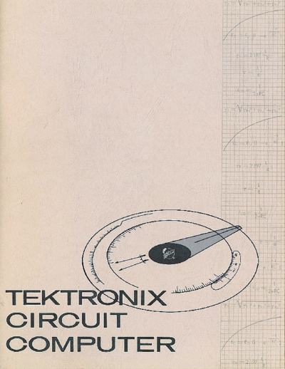 Tektronix Tek Circuit Computer 1961  Tektronix publikacje Tek_Circuit_Computer_1961.pdf