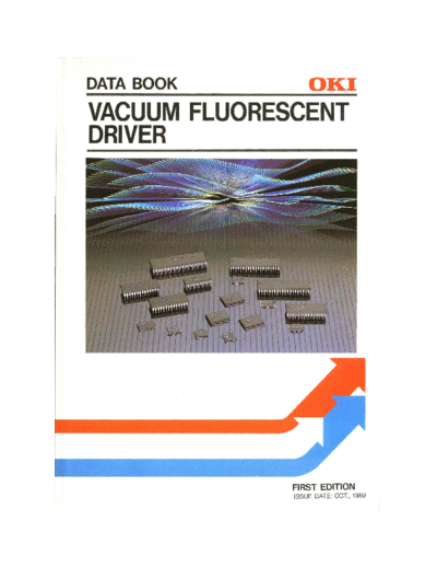 oki 1989 OKI Vacuum Flourescent Driver Data Book  oki _dataBooks 1989_OKI_Vacuum_Flourescent_Driver_Data_Book.pdf