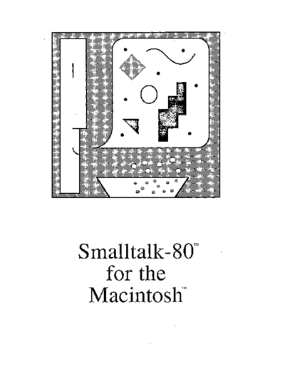 apple Smalltalk-80 for the Macintosh Aug85  apple mac Smalltalk-80_for_the_Macintosh_Aug85.pdf