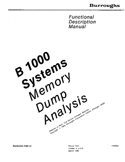 burroughs 1152055 memDmpAnalysisMar85  burroughs B1000 1152055_memDmpAnalysisMar85.pdf