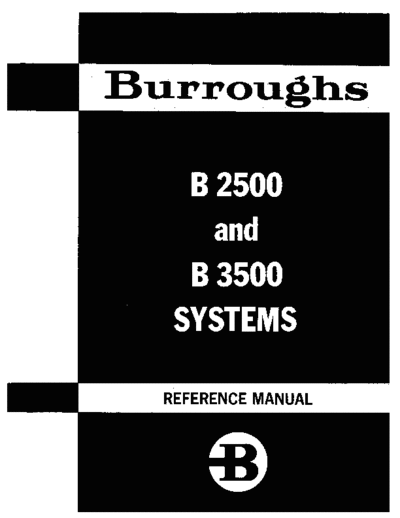 burroughs 1025475 B2500 B3500 RefMan Oct69  burroughs B2500_B3500 1025475_B2500_B3500_RefMan_Oct69.pdf