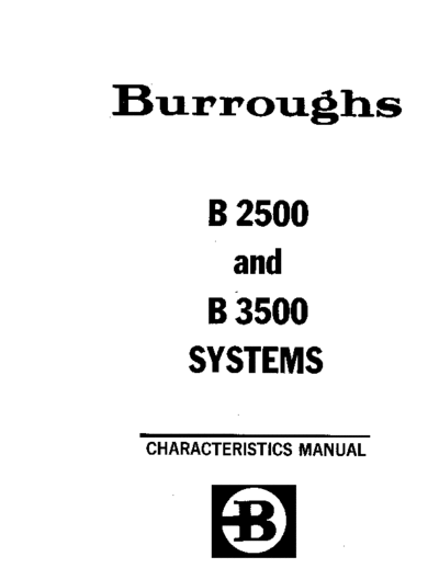 burroughs 1025517 B2500 B3500 Characteristics Mar70  burroughs B2500_B3500 1025517_B2500_B3500_Characteristics_Mar70.pdf