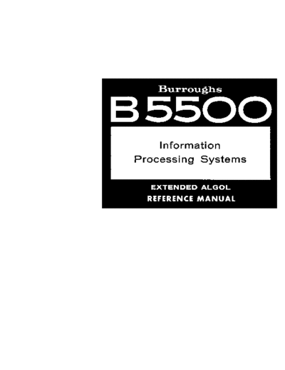 burroughs 1028024 B5500 ExtendedAlgol Jul67  burroughs B5000_5500_5700 1028024_B5500_ExtendedAlgol_Jul67.pdf