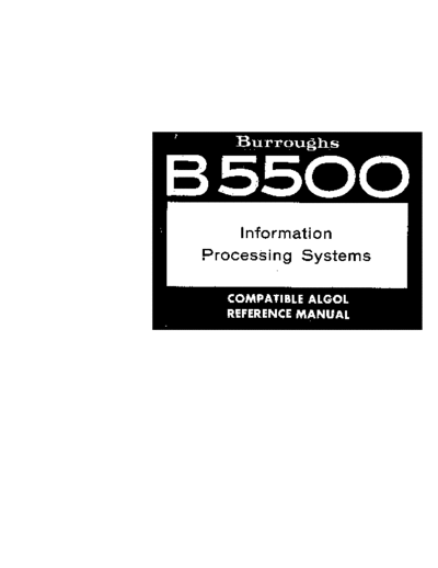 burroughs 1038643 B5500 CompatibleAlgol May69  burroughs B5000_5500_5700 1038643_B5500_CompatibleAlgol_May69.pdf