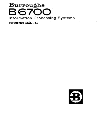 burroughs 1058633 B6700 RefMan May72  burroughs B6500_6700 1058633_B6700_RefMan_May72.pdf