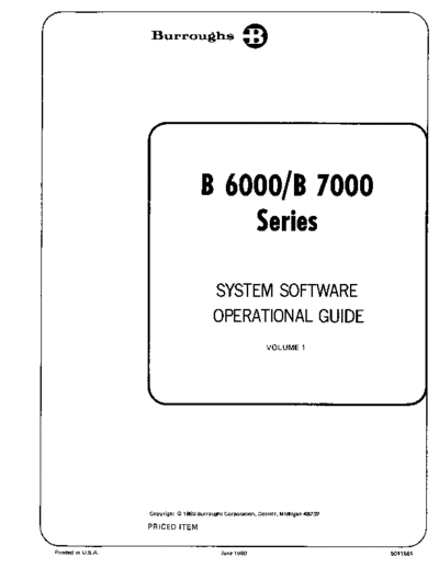 burroughs 5011661 B6000 B7000 SysSoftw OperGuide Vol1 Jun80  burroughs B6500_6700 5011661_B6000_B7000_SysSoftw_OperGuide_Vol1_Jun80.pdf