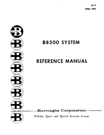 burroughs BJ-8 B8500 System Ref Man Apr66  burroughs B8500 BJ-8_B8500_System_Ref_Man_Apr66.pdf