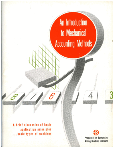 burroughs G1129 An Introduction to Mechanical Accounting Methods  burroughs bookkeeping G1129_An_Introduction_to_Mechanical_Accounting_Methods.pdf