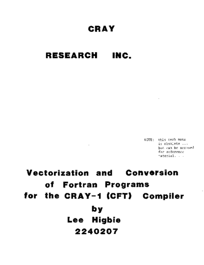 cray 2240207 Vectorization and Conversion of Fortran Programs for the CFT Compiler  cray CFT 2240207_Vectorization_and_Conversion_of_Fortran_Programs_for_the_CFT_Compiler.pdf