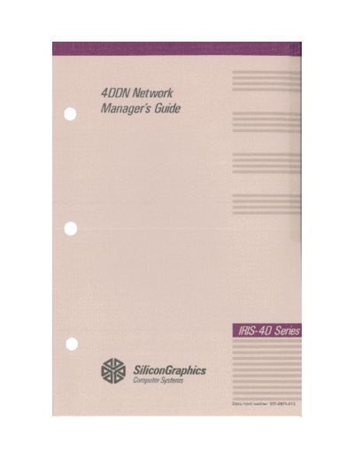 sgi 007-0821-010 4DDN Network Managers Guide V1.0 Sep 1990  sgi iris4d 007-0821-010_4DDN_Network_Managers_Guide_V1.0_Sep_1990.pdf