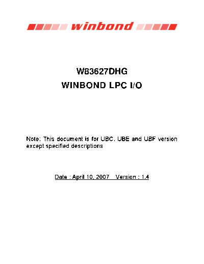 Various W83627DHG - WINBOND LPC IO  . Electronic Components Datasheets Various W83627DHG - WINBOND LPC IO.pdf