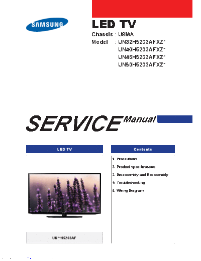 Samsung UN32H5203AFXZ UN40H5203AFXZ UN46H5203AFXZ UN50H5203AFXZ Chassis U8MA  Samsung LED TV UN32H5203AFXZ SAMSUNG_UN32H5203AFXZ_UN40H5203AFXZ_UN46H5203AFXZ_UN50H5203AFXZ_Chassis_U8MA.pdf