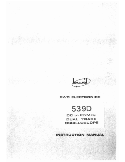 B.W.D bwd539d oscilloscope  . Rare and Ancient Equipment B.W.D bwd539d_oscilloscope.pdf