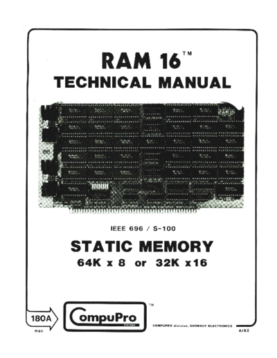 compupro 180A RAM 16 Technical Manual Apr82  . Rare and Ancient Equipment compupro 180A_RAM_16_Technical_Manual_Apr82.pdf