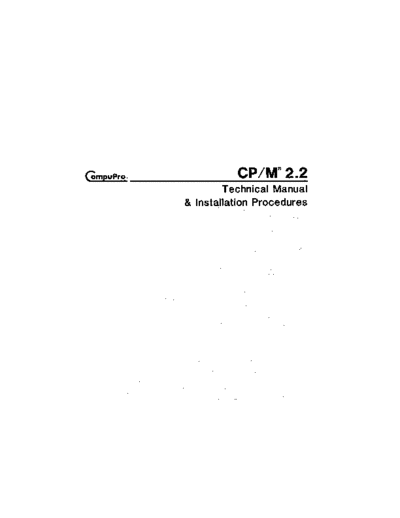 compupro CPM 2.2 Technical Manual and Installation Oct84  . Rare and Ancient Equipment compupro CPM_2.2_Technical_Manual_and_Installation_Oct84.pdf