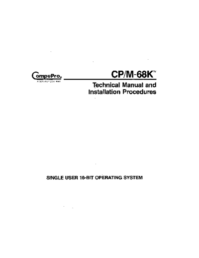 compupro CPM 68K Technical Manual and Installation Feb84  . Rare and Ancient Equipment compupro CPM_68K_Technical_Manual_and_Installation_Feb84.pdf
