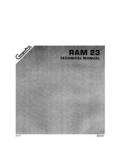 compupro A317 RAM 23 Technical Manual Aug84  . Rare and Ancient Equipment compupro A317_RAM_23_Technical_Manual_Aug84.pdf