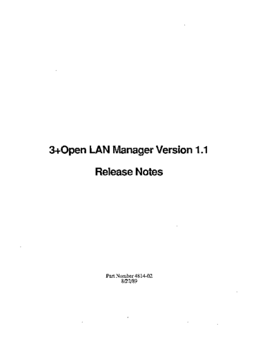 3Com 4814-02 3+Open LAN Manager 1.1 Release Notes Aug89  3Com 3+Open 4814-02_3+Open_LAN_Manager_1.1_Release_Notes_Aug89.pdf