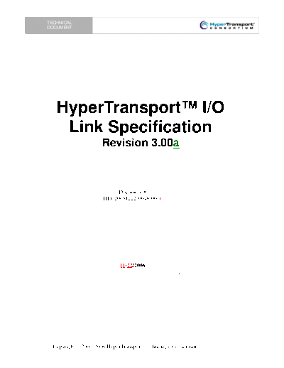 AMD HyperTransport IO Link Specification. [rev.3.00a].[2006-11-22].marked  AMD _HyperTransport _Specification HyperTransport IO Link Specification. [rev.3.00a].[2006-11-22].marked.pdf