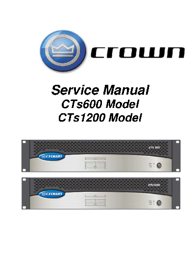 Crown International hfe crown cts600 1200 service  Crown International Audio CTs 1200 hfe_crown_cts600_1200_service.pdf