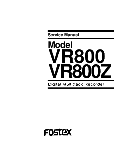 FOSTEX hfe fostex vr-800 800z service en  FOSTEX Audio VR-800 hfe_fostex_vr-800_800z_service_en.pdf