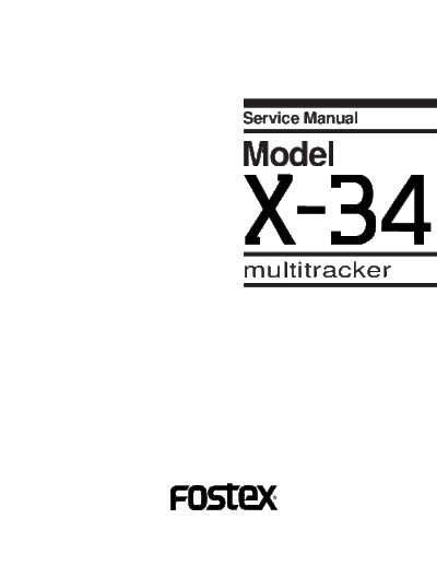 FOSTEX hfe fostex x-34 service en  FOSTEX Audio X-34 hfe_fostex_x-34_service_en.pdf