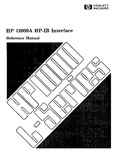 HP 12009-90001 12009A HP-IB Interface Reference Sep82  HP 1000 A-series 12009-90001_12009A_HP-IB_Interface_Reference_Sep82.pdf