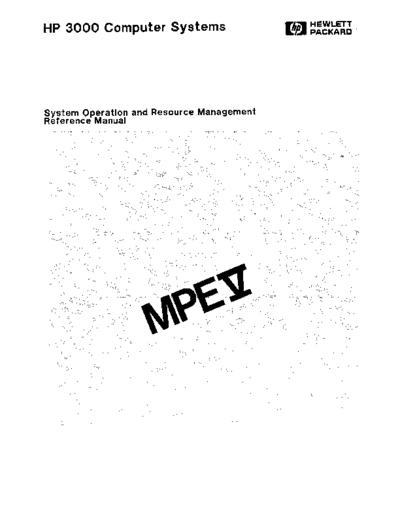 HP 32033-90005 MPE V System Operation and Resource Management Feb86  HP 3000 mpeV 32033-90005_MPE_V_System_Operation_and_Resource_Management_Feb86.pdf