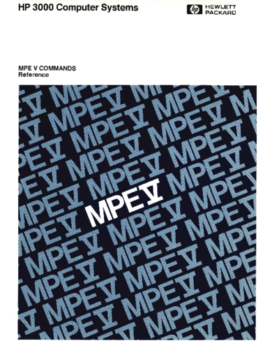 HP 32033-90006 MPE V Commands Oct88  HP 3000 mpeV 32033-90006_MPE_V_Commands_Oct88.pdf