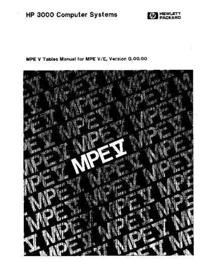 HP 32033-90010 MPE V-E Tables G.00.00 Sep84  HP 3000 mpeV 32033-90010_MPE_V-E_Tables_G.00.00_Sep84.pdf