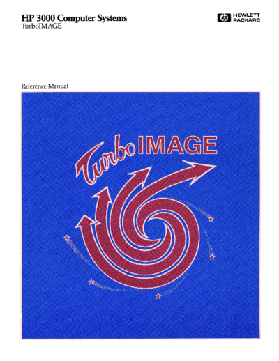 HP TurboIMAGE Data Base Management System Dec85  HP 3000 mpeV TurboIMAGE_Data_Base_Management_System_Dec85.pdf