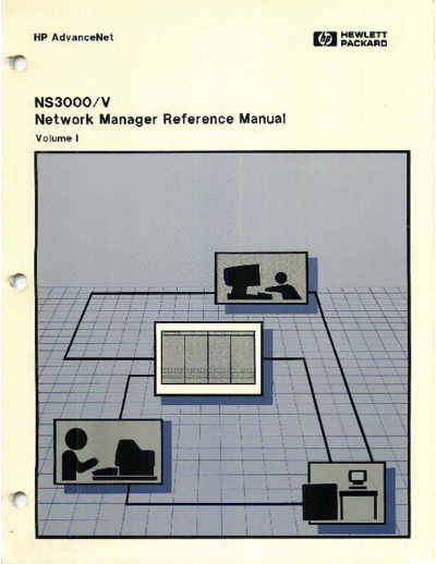 HP 32344-90002 NS3000 V Network Manager Reference Manual Vol1 Oct1988  HP 3000 ns3000 32344-90002_NS3000_V_Network_Manager_Reference_Manual_Vol1_Oct1988.pdf