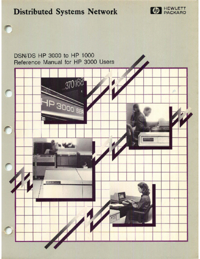 HP 32189-90005 DSN DS   3000 to   1000 Reference Manual for   3000 Users Feb1984  HP 3000 ds3000 32189-90005_DSN_DS_HP_3000_to_HP_1000_Reference_Manual_for_HP_3000_Users_Feb1984.pdf