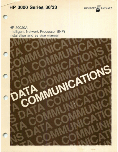 HP 30020-90001   30020A Intelligent Network Processor INP Installation and Service Manual Oct1979  HP 3000 interfaces 30020-90001_HP_30020A_Intelligent_Network_Processor_INP_Installation_and_Service_Manual_Oct1979.pdf