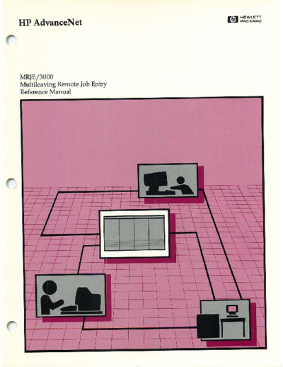 HP 30249-90001 MRJE 3000 Multileaving Remote Job Entry Reference Manual Aug1984  HP 3000 lan3000 30249-90001_MRJE_3000_Multileaving_Remote_Job_Entry_Reference_Manual_Aug1984.pdf