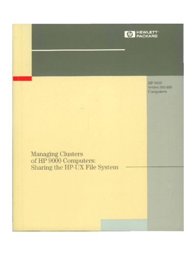 HP B1864-90015 Managing Clusters of HP 9000 Computers Aug92  HP 9000_hpux 9.x B1864-90015_Managing_Clusters_of_HP_9000_Computers_Aug92.pdf