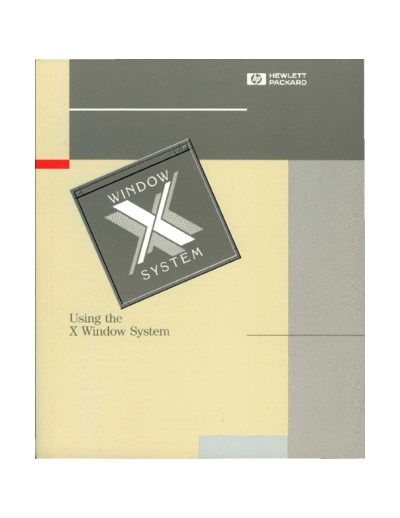 HP B1171-90064 Using the X Window System Aug92  HP 9000_hpux 9.x B1171-90064_Using_the_X_Window_System_Aug92.pdf