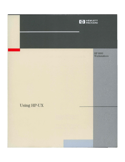 HP B2910-90001 Using HP-UX 9.0 Aug92  HP 9000_hpux 9.x B2910-90001_Using_HP-UX_9.0_Aug92.pdf