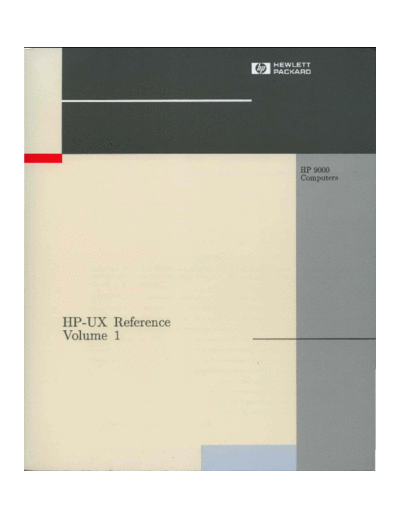 HP B2355-90033 HP-UX 9.0 Reference Vol 1 Sections 1 and 9 Aug92  HP 9000_hpux 9.x B2355-90033_HP-UX_9.0_Reference_Vol_1_Sections_1_and_9_Aug92.pdf